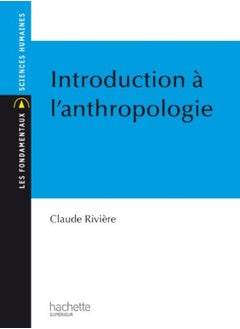 Introduction Lanthropologie by Claude Rivi re Paperback 