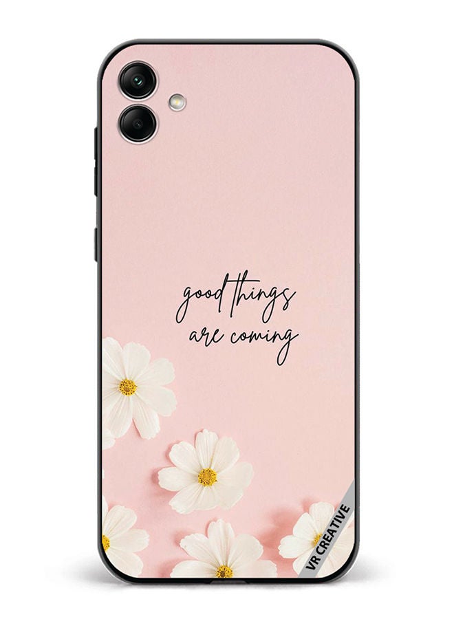 VR CREATIVE Protective Case Cover For Samsung Galaxy A04 Good Things Are Coming Design Multicolour - Image 1