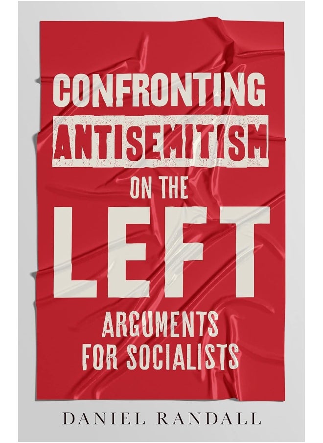 null - Confronting Antisemitism on the Left: Arguments for Socialists - Image 1
