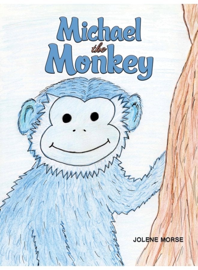 Michael the Monkey - Hardback