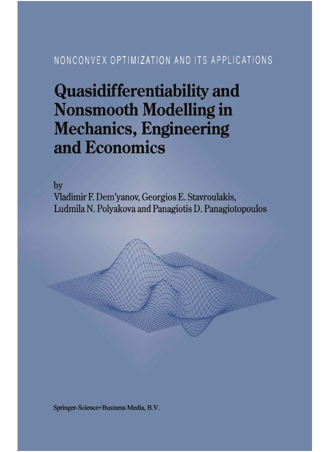 Quasidifferentiability and Nonsmooth Modelling in Mechanics, Engineering and Economics 