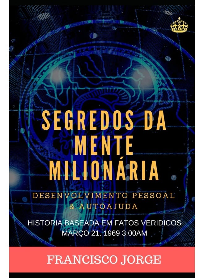 Segredos Da Mente Milionária: Um mundo a seus pés  - Image 1