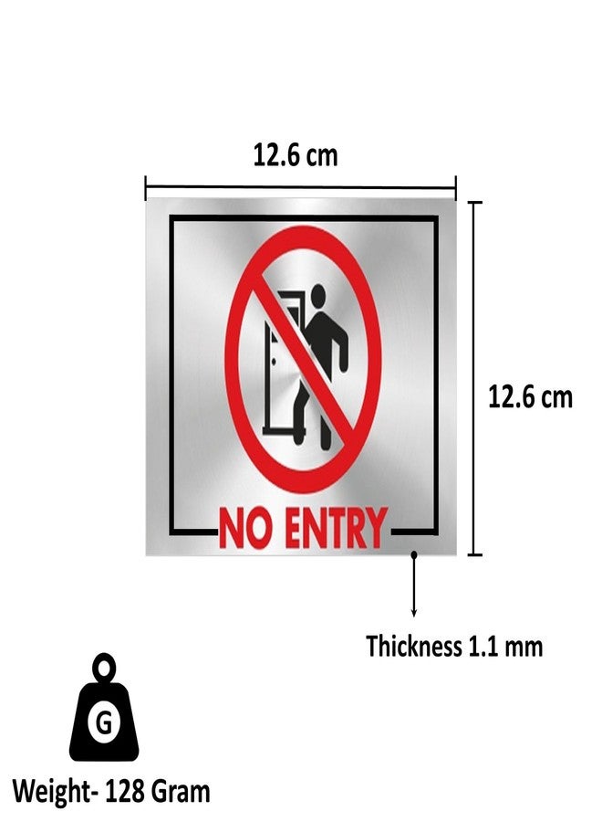 RAB Sign Board No Entry, Stainless Steel for Office, Glass Doors, Wooden Doors, Hospitals (CODE:- 2035, No Entry, Pack of 1 pcs) - Image 3