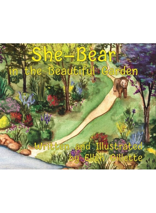 She Bear in the Beautiful Garden - Hardback