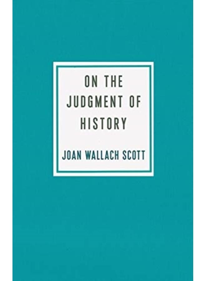 On the Judgment of History 