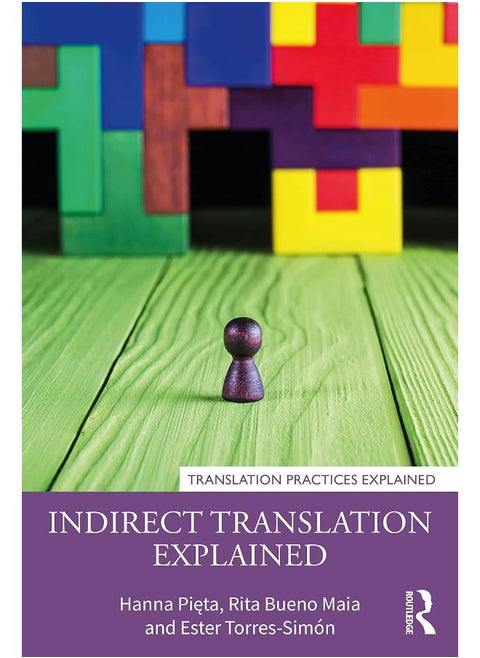Indirect Translation Explained