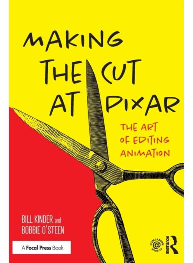 Making the Cut at Pixar The Art of Editing Animation - Paperback