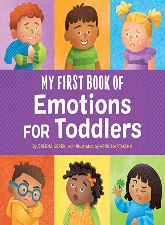 MY FIRST BK OF EMOTIONS FOR TODDLERS