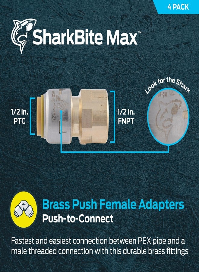 شارك بايت محول SharkBite Max مقاس 1/2 × 1/2 بوصة FNPT، عبوة من 4 قطع، وصلة سباكة نحاسية سهلة التوصيل، أنابيب PEX، نحاس، CPVC، PE-RT، HDPE، UR072A4 - Image 2