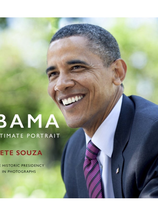Obama: An Intimate Portrait : The Historic Presidency in Photographs 