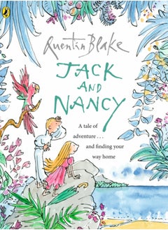 Jack and Nancy : Celebrate Quentin Blake's 90th Birthday 