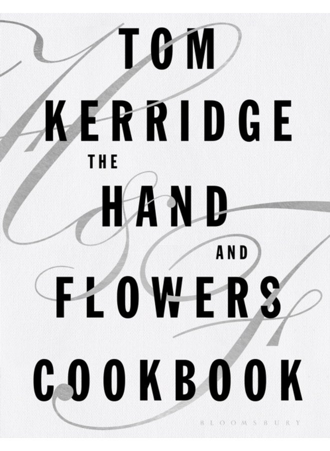The Hand Flowers Cookbook - Hardback