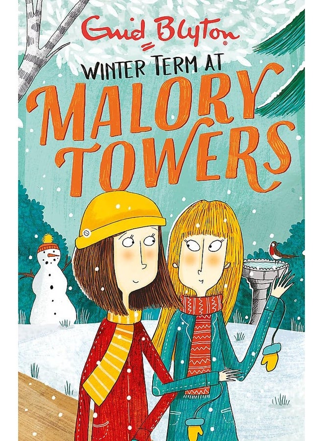 MALORY TOWERS: 09: WINTER TERM