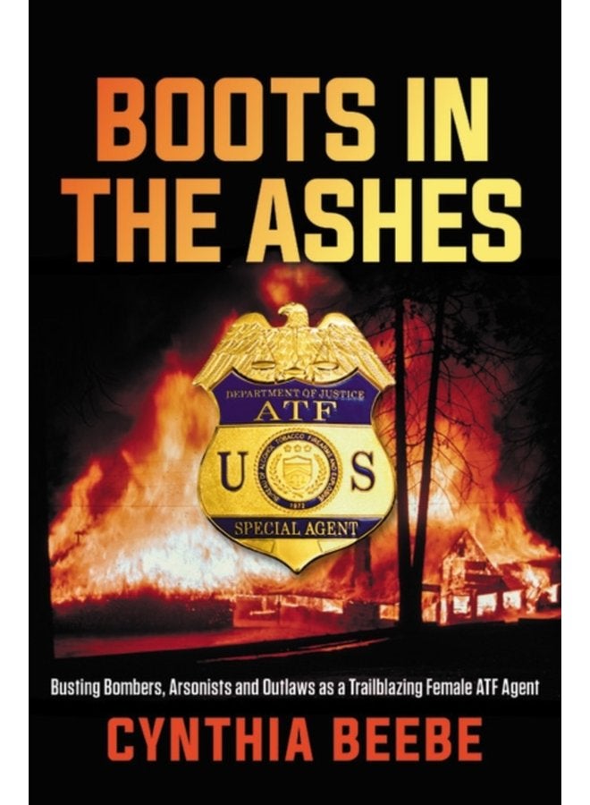 Boots in the Ashes - Hardback