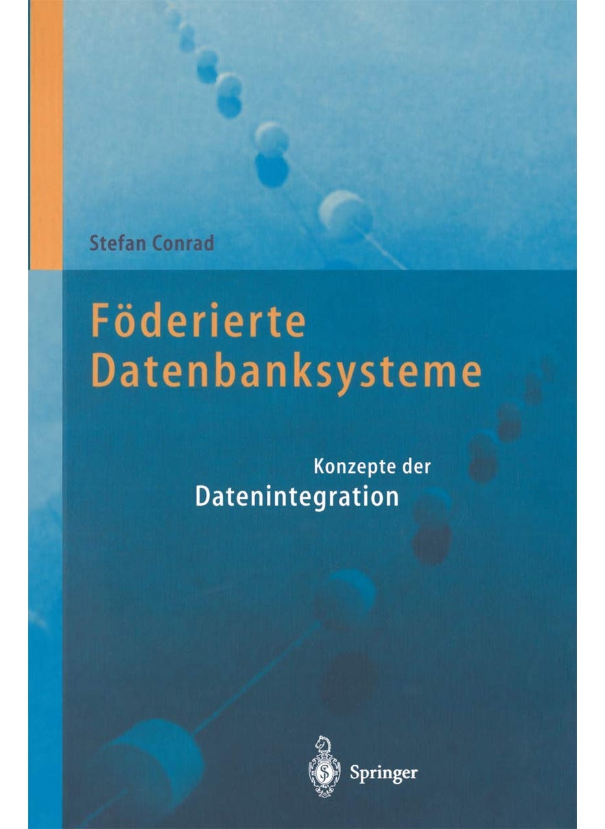 Föderierte Datenbanksysteme: Konzepte der Datenintegration 