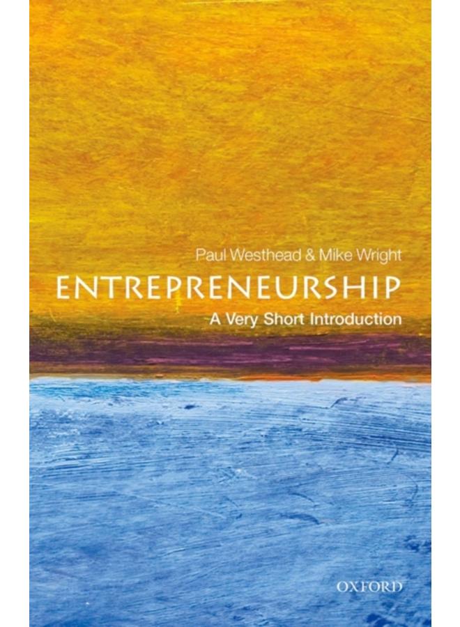 Entrepreneurship: A Very Short Introduction 
