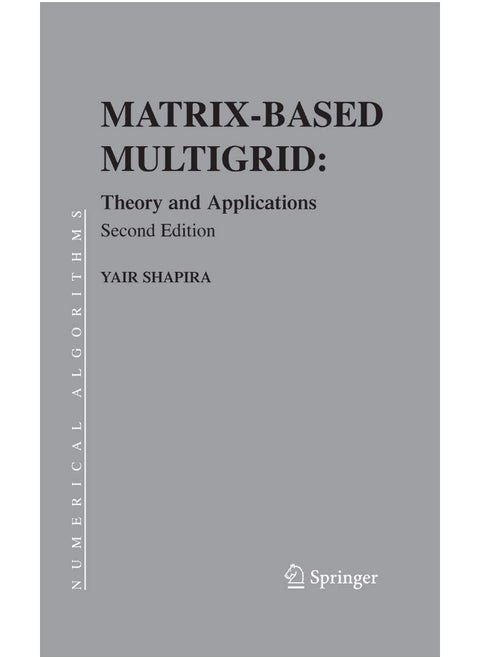Matrix-Based Multigrid: Theory and Applications