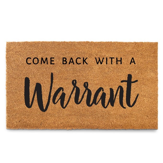 COME BACK WITH A WARRANT FRONT DOOR MAT 30X17 INCH FUNNY DOORMAT WNON SLIP PVC BACKING FUNNY WELCOME MAT OUTDOOR
