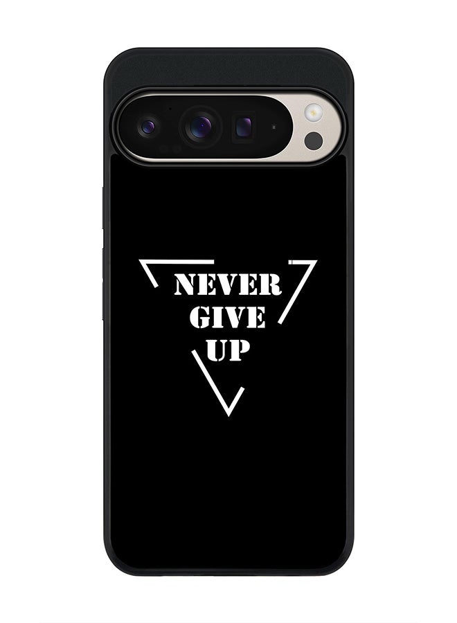 Stylizedd For Google Pixel 9 Pro XL Case,Slim fit Camera Protection, Shockproof Thin Phone cover - Never give up - Image 1