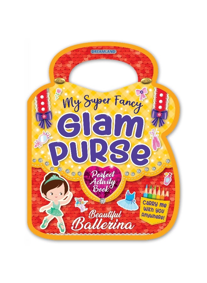 Dreamland My Super Fancy Glam Purse - Beautiful Ballerina - Image 1