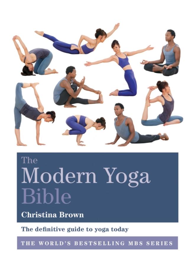 The Modern Yoga Bible 
