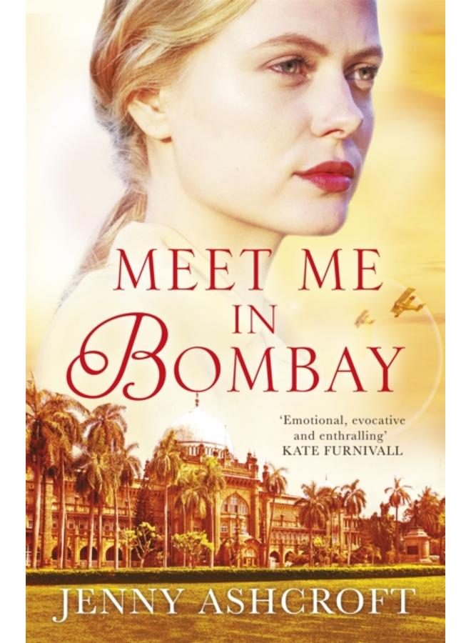 Meet Me in Bombay : All he needs is to find her. First, he must remember who she is. 