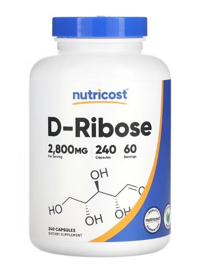 Nutricost D Ribose 2800 Mg 240 Capsules 700 Mg Per Capsule - Image 1