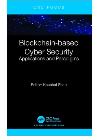 Blockchain-based Cyber Security: Applications and Paradigms - pzsku/ZFF43FE892331AAEB1811Z/45/_/1740557342/3d7895cf-5853-4d89-8fba-ce0d05369909