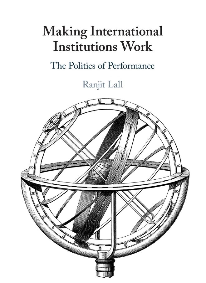 Making International Institutions Work: The Politics of Performance  - Image 2