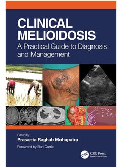 Clinical Melioidosis: A Practical Guide to Diagnosis and Management - pzsku/ZFF47DEB0794199D98242Z/45/_/1740557176/485bd47b-47c5-4617-b345-fa69795c047a