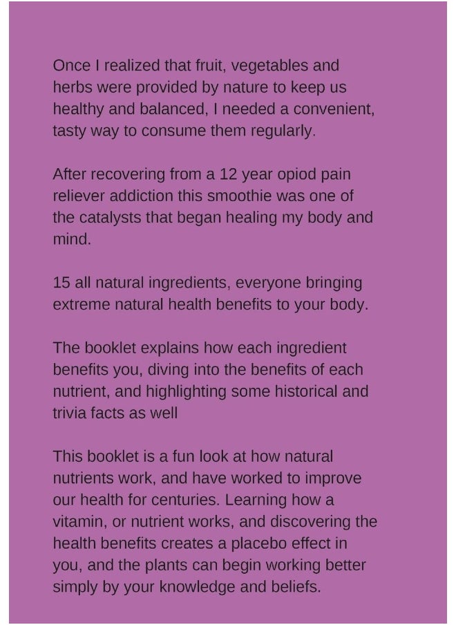 STEPHEN T'S ULTIMATE SMOOTHIE: Health, nutrient and historical facts on every ingredient.  - Image 2