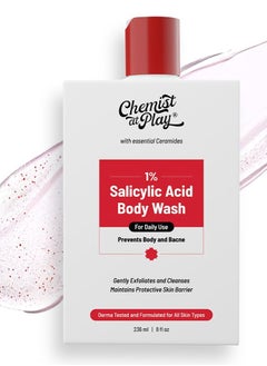 Chemist at Play Chemist at Play 1% Salicylic Acid Body Wash 236ml  Paraben and SLS Free  Gentle Exfoliating Shower Gel .  - Image 1