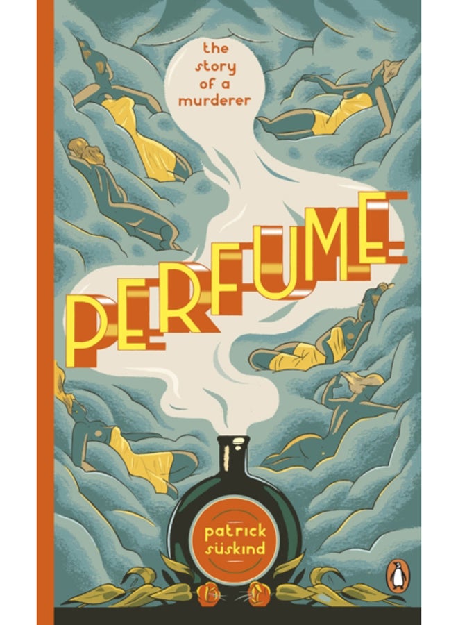 Perfume : The Story of a Murderer