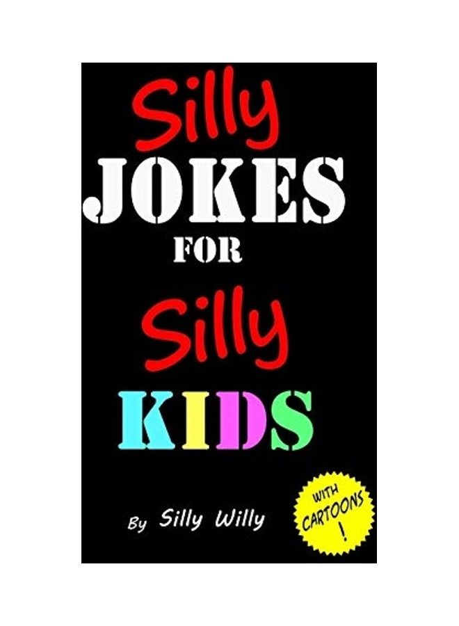 نكات سخيفة للأطفال السخيفين. كتاب نكات للأطفال من عمر 5-12 (كتب نكات للأطفال السخيفين)