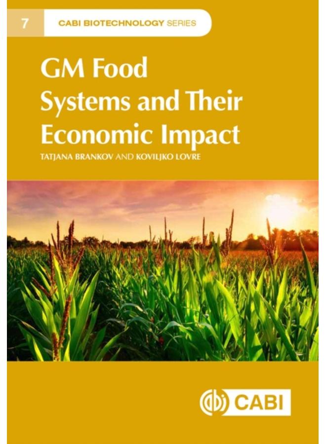 GM Food Systems and Their Economic Impact