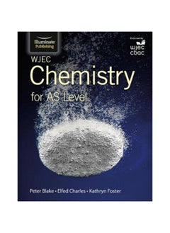Illuminate Publishing WJEC Chemistry for AS Level: Student Book  - Image 2