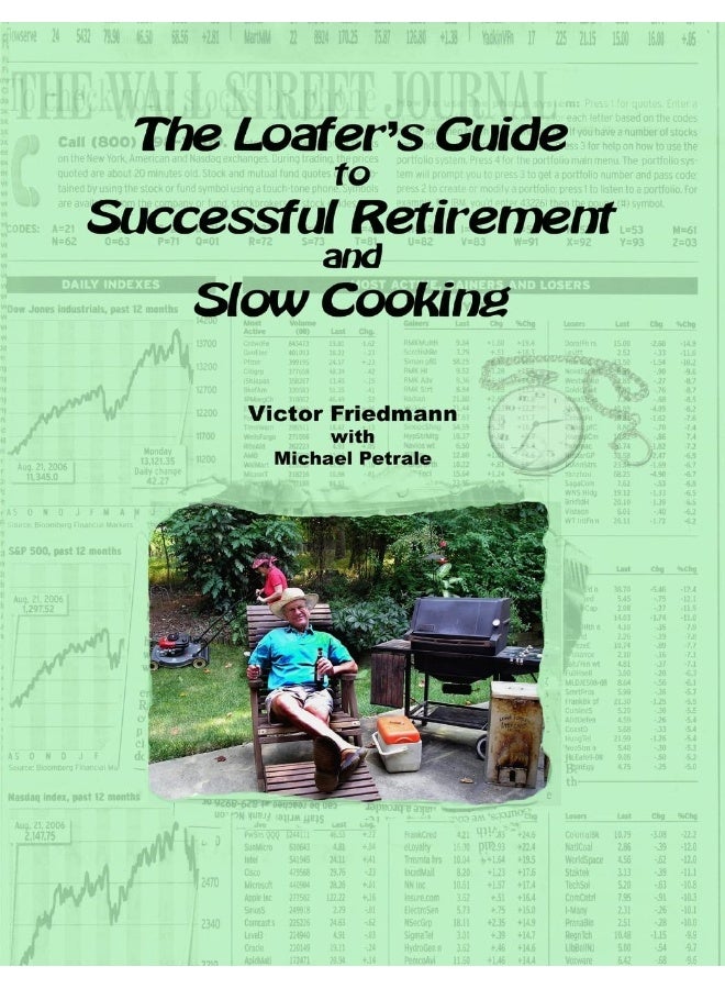 The Loafer's Guide To Successful Retirement And Slow Cooking - Image 1