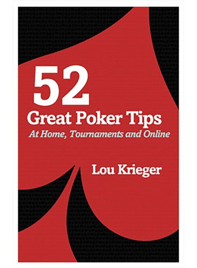 52 Great Poker Tips At Home Tournament and Online - Paperback