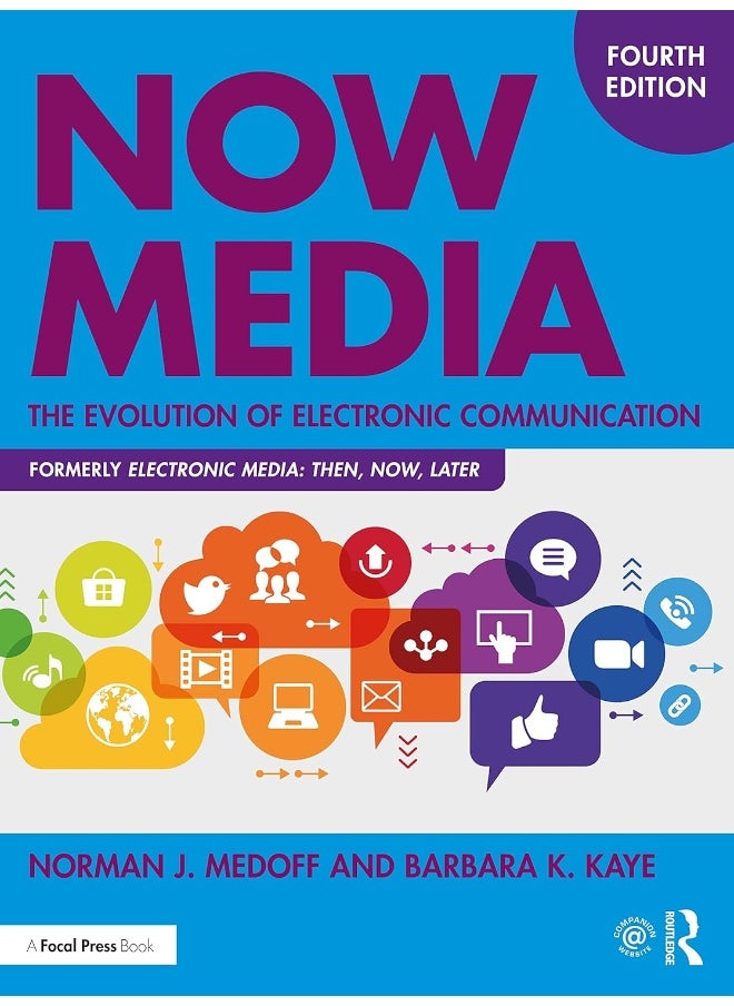 Now Media: The Evolution of Electronic Communication 