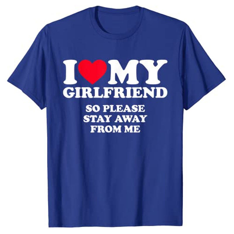 I Love My Boyfriend Clothes 2025 Short Sleeve Europe And America - Image 1