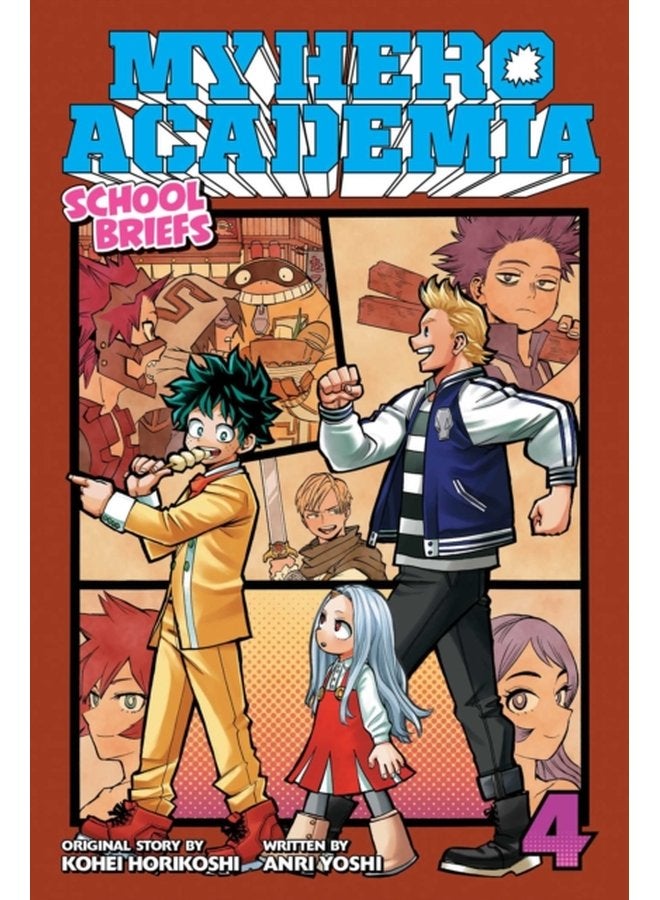 My Hero Academia: School Briefs، المجلد 4: مهرجان للجميع: 4