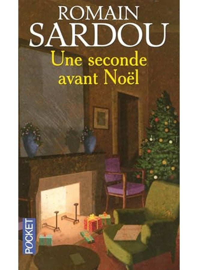 Une Seconde Avant Noã«L