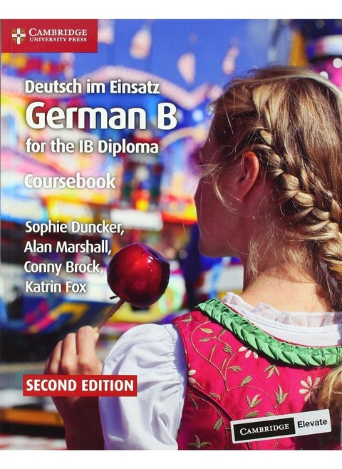 Deutsch im Einsatz Coursebook with Digital Access (2 Years): German B for the IB Diploma