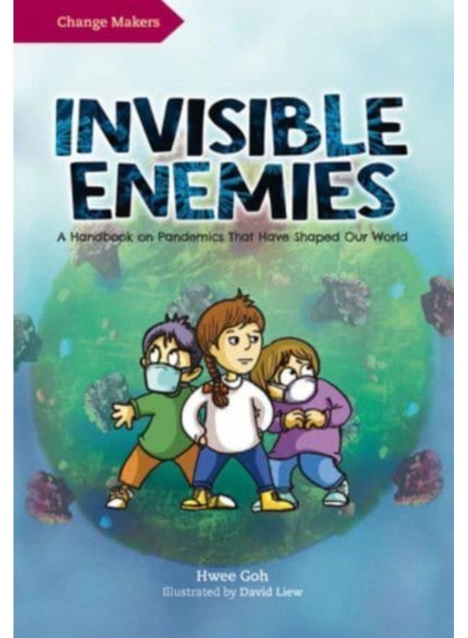 Invisible Enemies A Handbook on Pandemics That Have Shaped Our World - Paperback