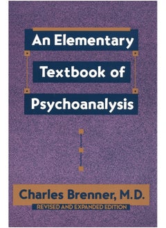 An Elementary Textbook of Psychoanalysis 