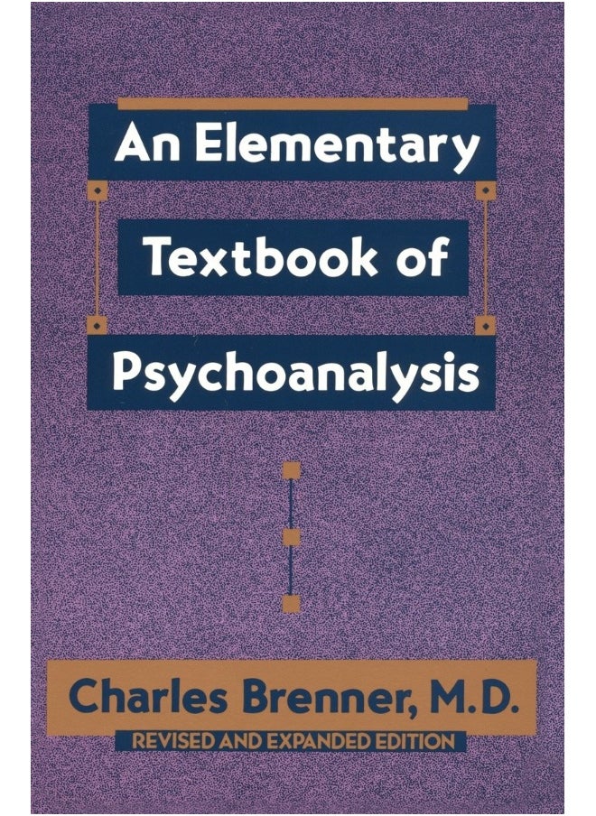 An Elementary Textbook of Psychoanalysis 