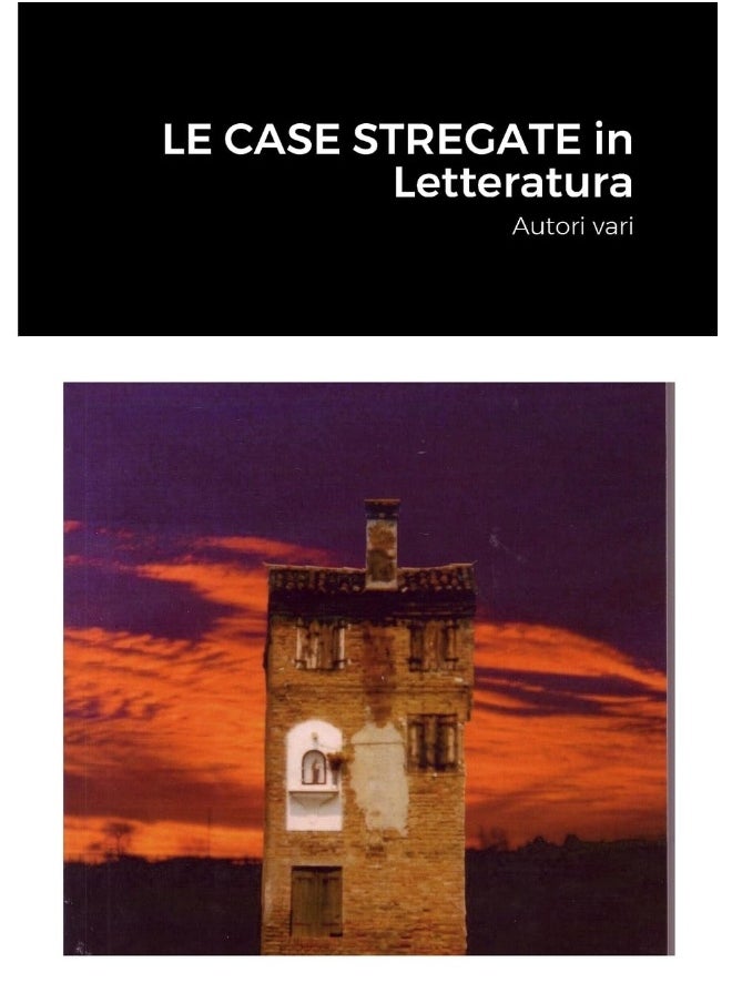 LE CASE STREGATE in Letteratura  - Image 1