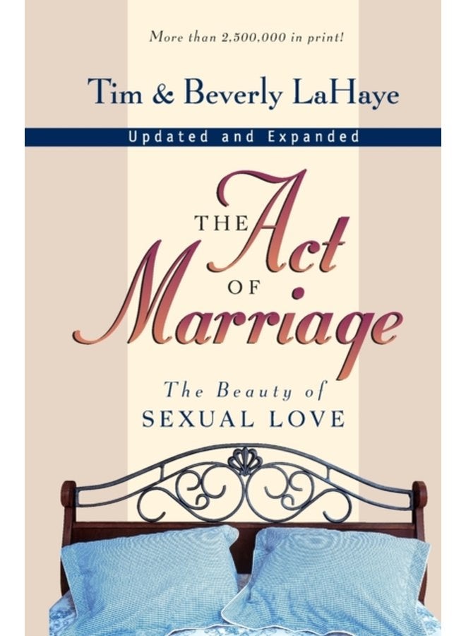 The Act of Marriage The Beauty of Sexual Love - Paperback
