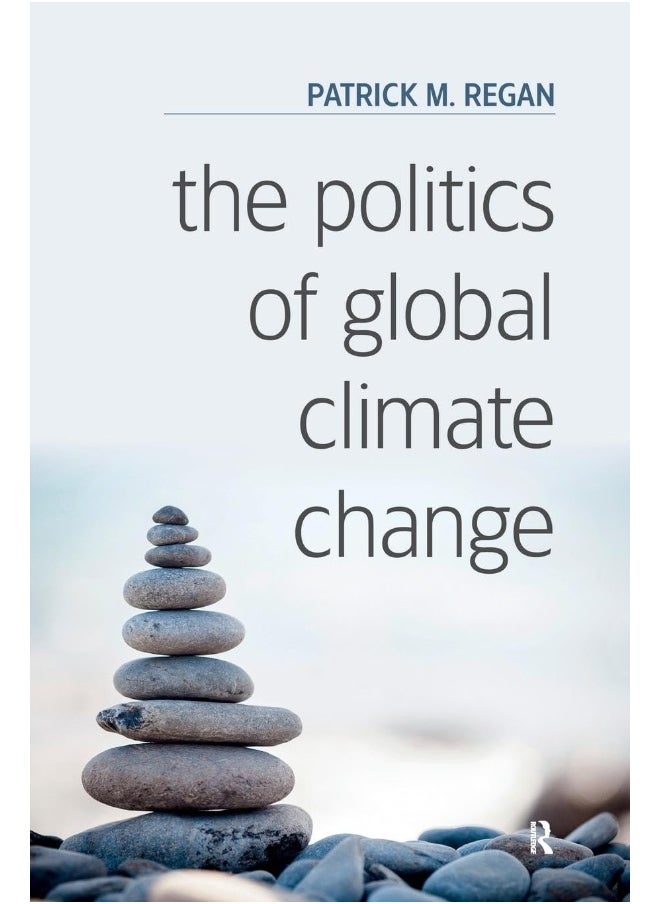The Politics of Global Climate Change 