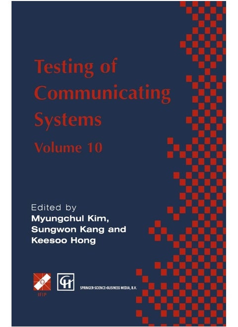 Testing of Communicating Systems: IFIP TC6 10th International Workshop on Testing of Communicating Systems, 8-10 September 1997, Cheju Island, Korea